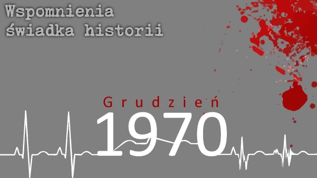 Tczew - Fabryka Sztuk online. Świadek historii wspomina Grudzień 70