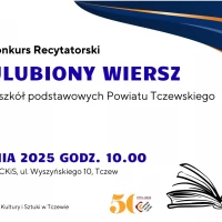 Tczew - Tczewski Konkurs Recytatorski "Mój ulubiony wiersz"