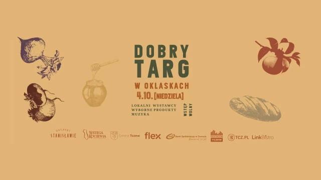 Tczew - Jesień smakuje dobrze! Dobry Targ wraca do Oklasków Stanisławie