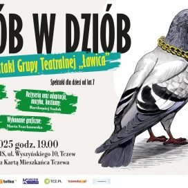 Tczew - Dziób w dziób - spektakl Grupy Teatralnej Ławica |PREMIERA