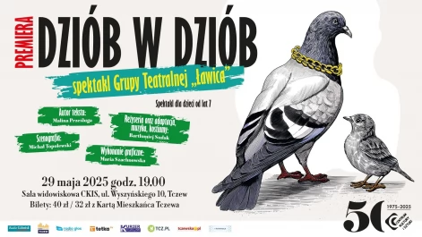 Tczew - Dziób w dziób - spektakl Grupy Teatralnej Ławica |PREMIERA