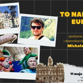 Tczew - "To naprawdę Europa" - spotkanie podróżnicze