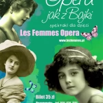 Tczew - Opera jak z bajki. Familijny spektakl operowy