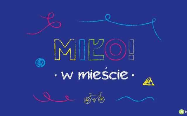 Tczew - Koniec VI edycji kampanii MIŁO! w mieście