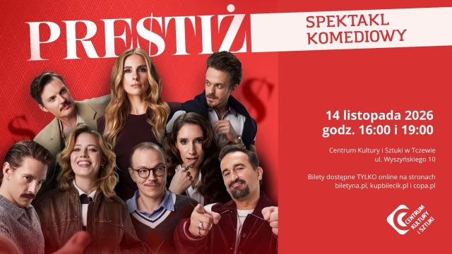 Tczew - PRESTIŻ - spektakl