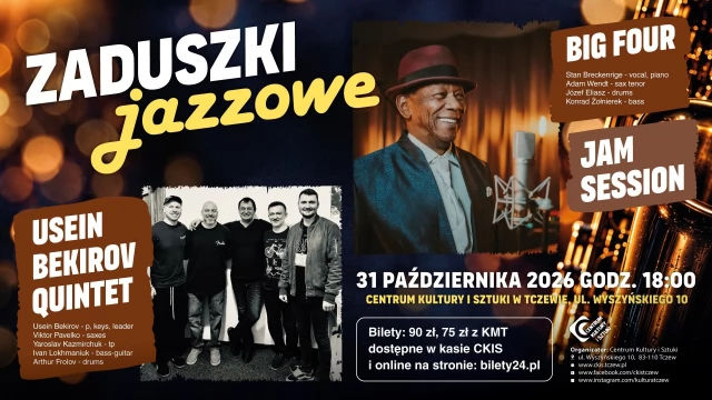 Tczew - Zaduszki Jazzowe| Usein Bekirov Quintet i Big Four - koncert