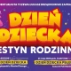 Tczew - BAJKOWY DZIEŃ DZIECKA. Festyn Rodzinny