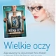 Tczew - Kino Kobiet. Tym razem "Wielkie oczy"