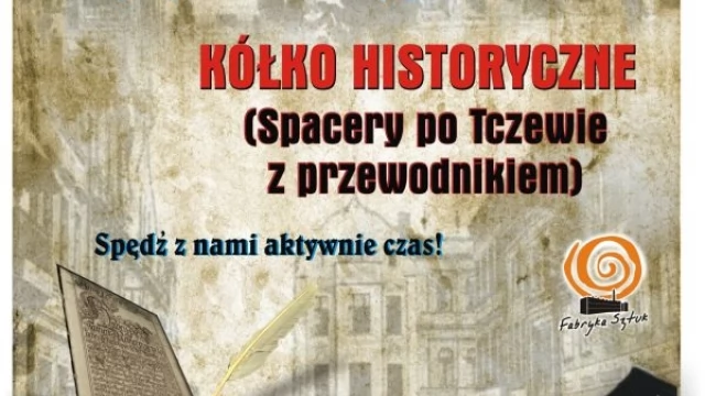 Tczew - Rusza letnie kółko historyczno-przyrodnicze