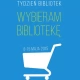 Tczew - Tydzień Bibliotek 2015. Program Miejskiej Biblioteki Publicznej w Tczewie