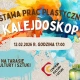 Tczew - KALEJDOSKOP Wystawa prac uczestników warsztatów plastycznych - wernisaż