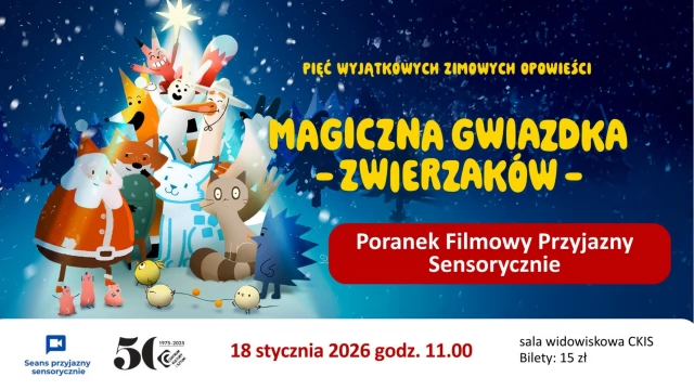Tczew - Magiczna Gwiazdka zwierzaków - Poranek Filmowy Przyjazny Sensorycznie