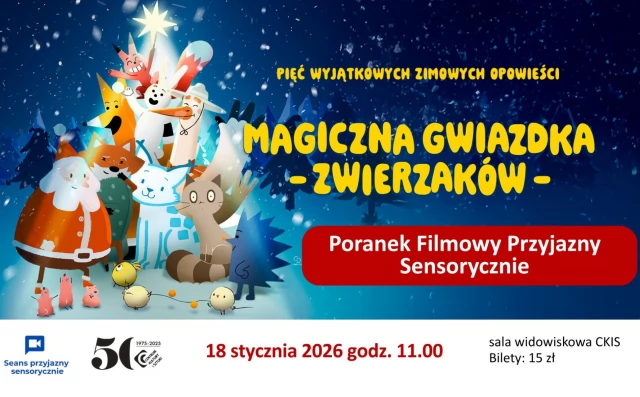 Tczew - Magiczna Gwiazdka zwierzaków - Poranek Filmowy Przyjazny Sensorycznie