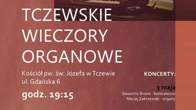Tczew - Tczewskie Wieczory Organowe