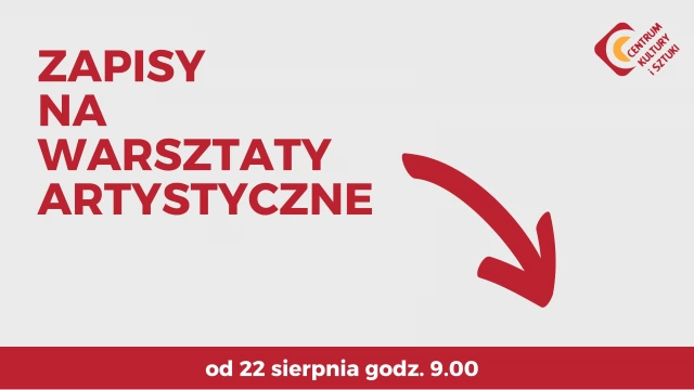 Tczew - Ruszają zapisy na warsztaty artystyczne Centrum Kultury i Sztuki w Tczewie