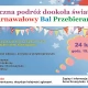 Tczew - Karnawałowy Bal Przebierańców dla dzieci