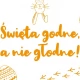 Tczew - Święta godne, a nie głodne. Pomóc można bez wychodzenia z domu