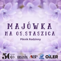 Tczew - Majówka na Os. Staszica - Piknik Rodzinny