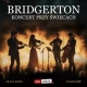 Tczew - Bridgertonowie przy świecach - koncert