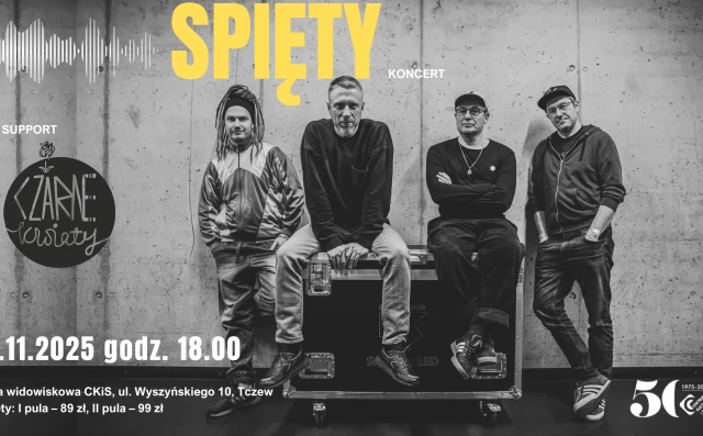 Tczew - Spięty - koncert / support: Czarne Kwiaty