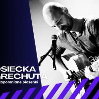 Tczew - Osiecka, Grechuta - niezapomniane piosenki - koncert Tomasza Steńczyka z zespołem