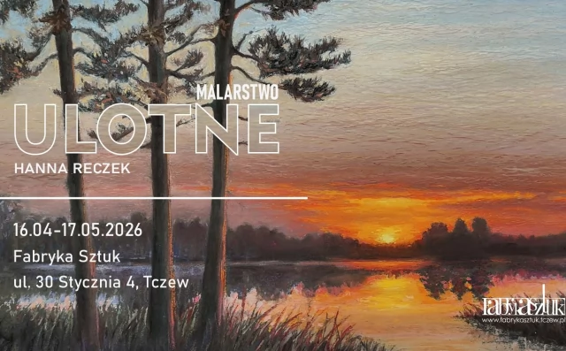Tczew - Wystawa Hanny Reczek