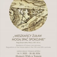 Tczew - "Mieszkańcy Żuław mogą spać spokojnie." Nowa wystawa w Muzeum Wisły