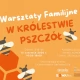 Tczew - Warsztaty familijne