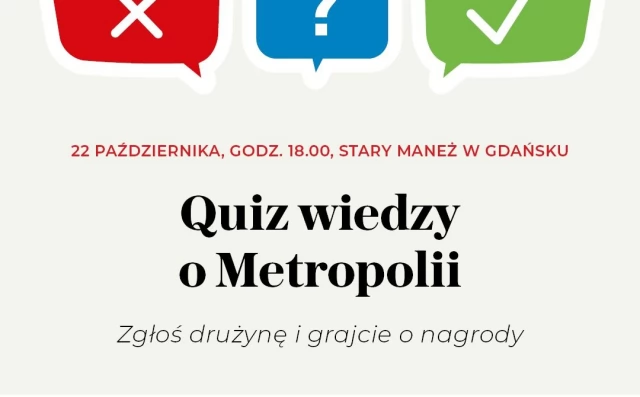 Tczew - Quiz Wiedzy o Metropolii już 22 października w Starym Maneżu
