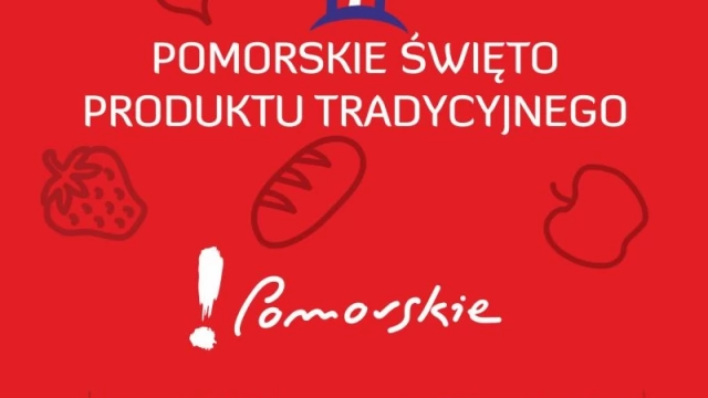 Tczew - X Pomorskie Święto Produktu Tradycyjnego