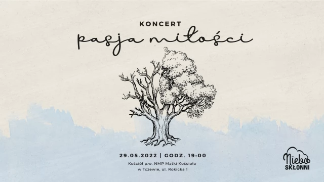 Tczew - Koncert "Pasja miłości". To wydarzenie inne niż wszystkie