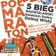 Tczew - V Półmaraton Powiatu Tczewskiego - Bieg Nadwiślański Szlakiem Doliny Dolnej Wisły