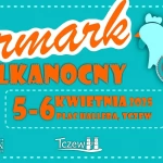 Tczew - Jarmark wielkanocny