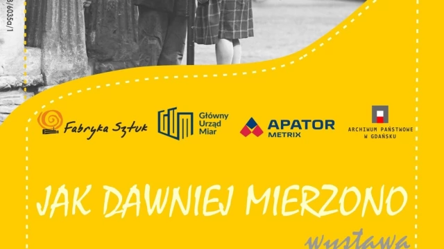 Tczew - O dawnych miarach w Fabryce Sztuk