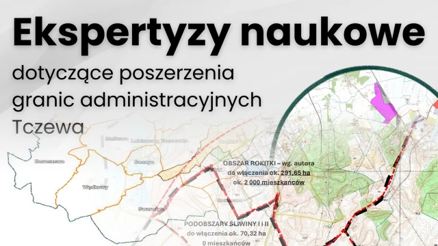 Tczew - Ekspertyzy naukowe dot. zmian granic miasta dostępne on-line