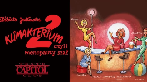 Tczew - Klimakterium 2, czyli menopauzy szał!