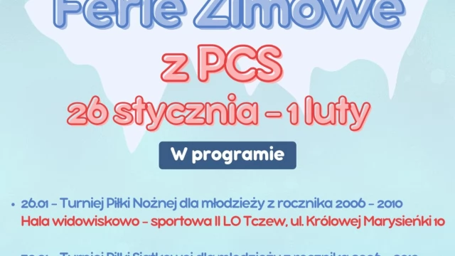 Tczew - Ferie sportowe z Powiatowym Centrum Sportu w Tczewie