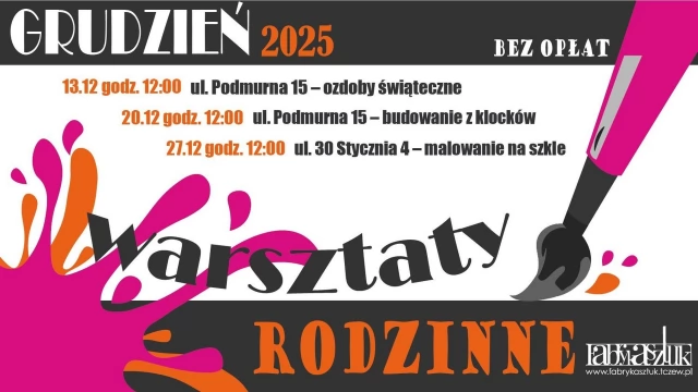 Tczew - Warsztaty rodzinne w Fabryce Sztuk