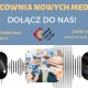 Tczew - CKiS ogłasza nabór do Pracowni Nowych Mediów