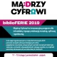 Tczew - Mądrzy Cyfrowi - biblioFERIE 2019 w Morzeszczynie