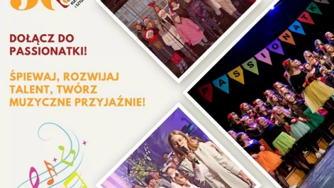 Tczew - Chór Dziecięco-Młodzieżowy Passionatka - dołącz do Nas!