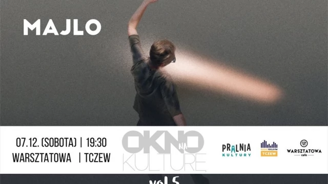 Tczew - Okno na kulturę - MaJLo