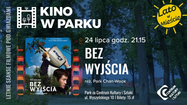 Tczew - Kino w Parku TCZEW - letnie seanse filmowe | Bez wyjścia reż. Park Chan-wook