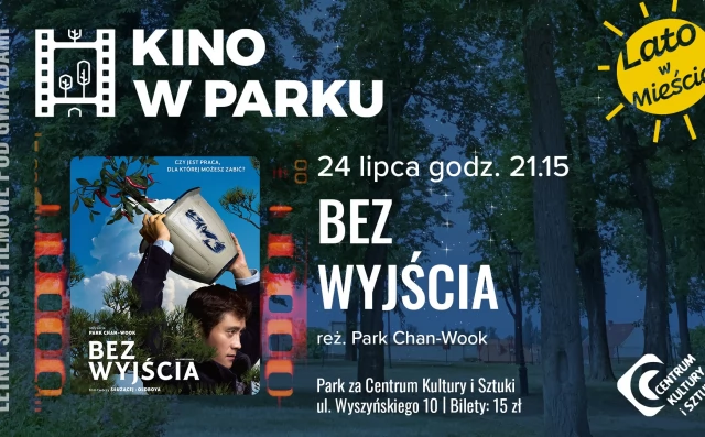 Tczew - Kino w Parku TCZEW - letnie seanse filmowe | Bez wyjścia reż. Park Chan-wook