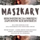 Tczew - Maszkary - rekonstrukcja zapustów kociewskich