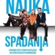 Tczew - Kino Kobiet. Tym razem "Nauka spadania"