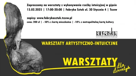 Tczew - Warsztaty dla dorosłych