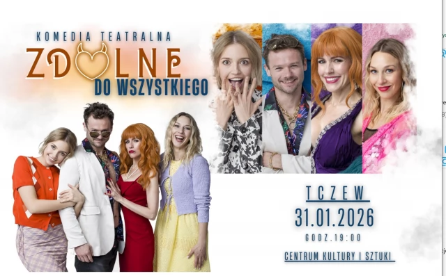 Tczew - Zdolne do wszystkiego - spektakl komediowy