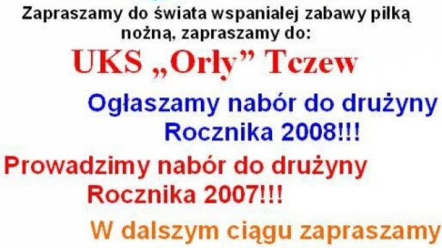 Tczew - Zapraszamy do UKS "Orły" Tczew
