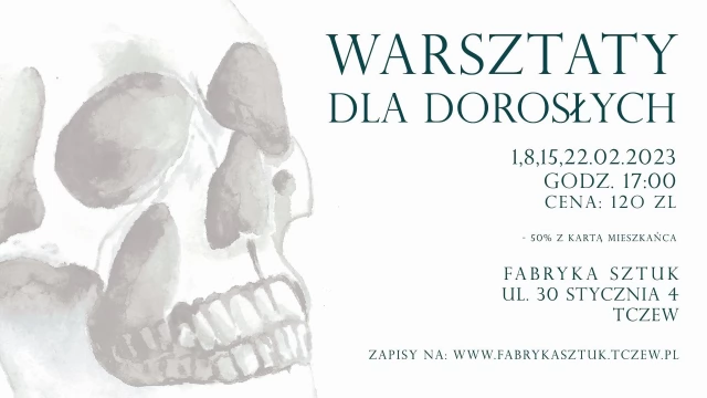 Tczew - Podstawy rysunku i malarstwa w Fabryce Sztuk